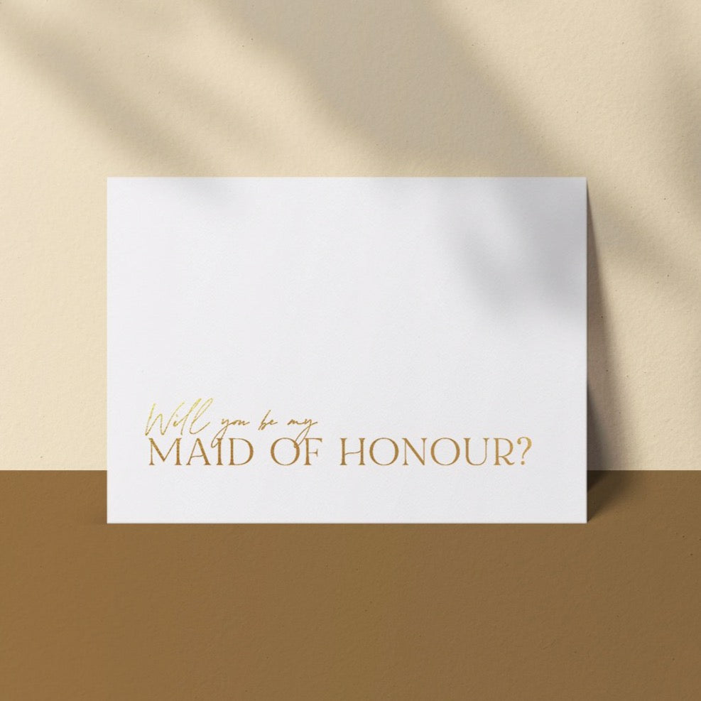 Will you be my Maid of Honour in gold foil proposal card made and designed in New Zealand by Smitten With Love Wedding Stationery and Signage.